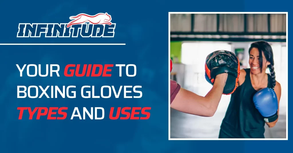 Guide to Boxing Gloves Types