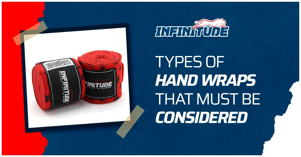 How Many Types of Hand Wraps are There | Which One to Choose